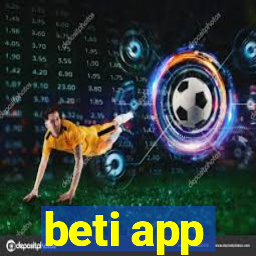 beti app